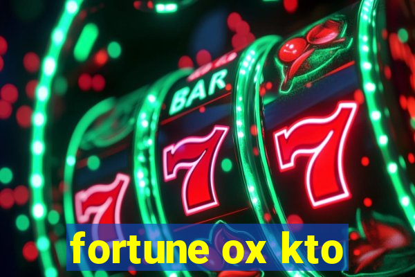 fortune ox kto